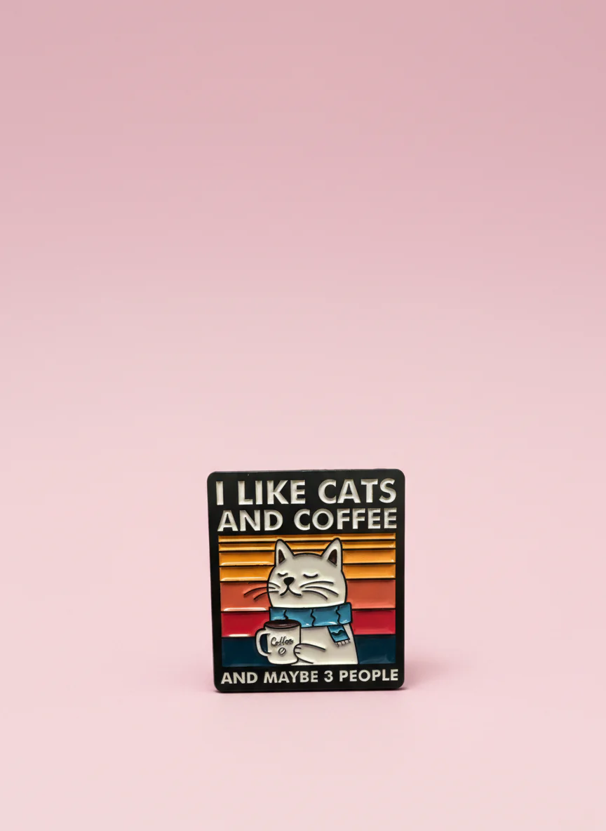 Pin - "I like cats and coffee"