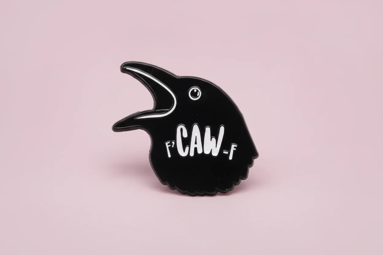 Pin - "F´caw-f"