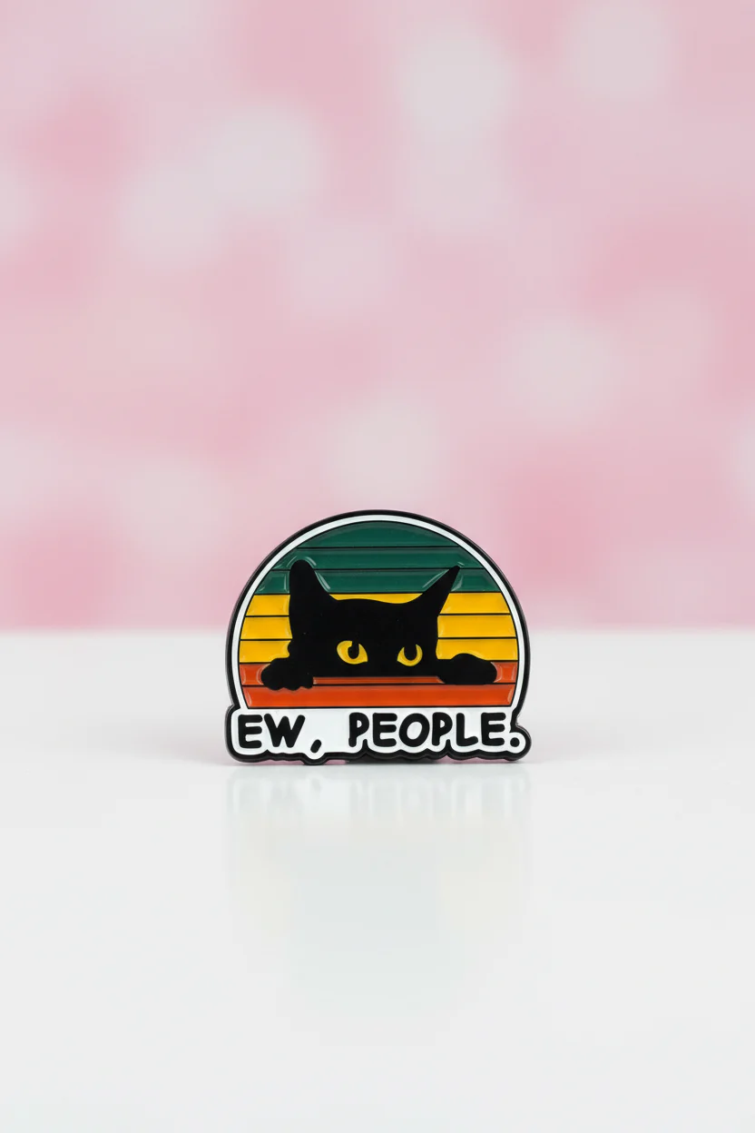 Pin - "Ew, People"